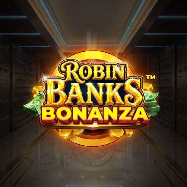 Robin Banks Bonanza Lotsaloot