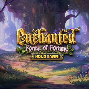 Enchanted: Forest of Fortune – Hold and Win