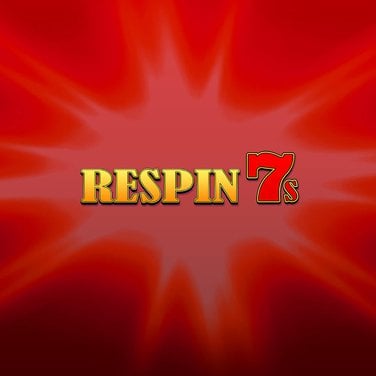 Respin 7's