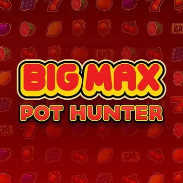Big Max Pot Hunter