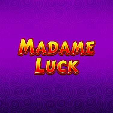 Madame Luck