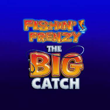 Fishin Frenzy The Big Catch