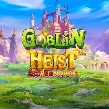Goblin Heist Powernudge