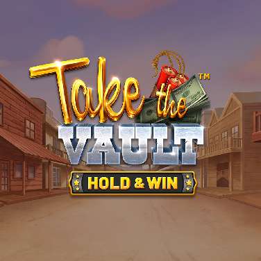 Take the Vault Hold and Win