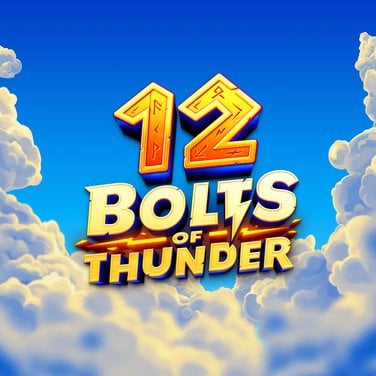 12 Bolts of Thunder