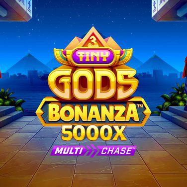 3 Tiny Gods Bonanza