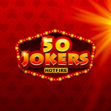 50 Jokers Hotfire