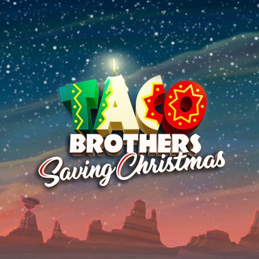 Taco Brothers Saving Christmas