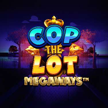 Cop The Lot Megaways Power play