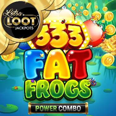 333 Fat Frogs Power Combo Lotsaloot