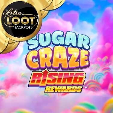 Sugar Craze Rising Rewards Lotsaloot