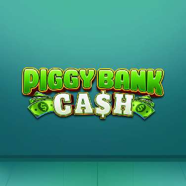 Piggy Bank Cash