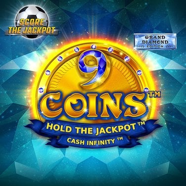 9 Coins Grand Diamond Edition Score the Jackpot