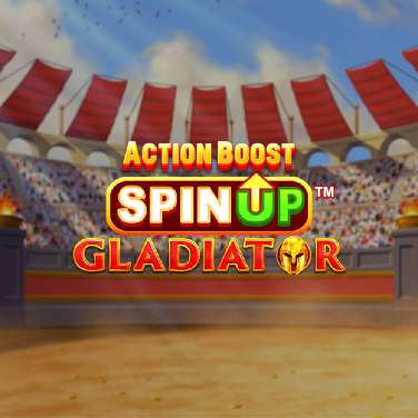 Action Boost SpinUP Gladiator