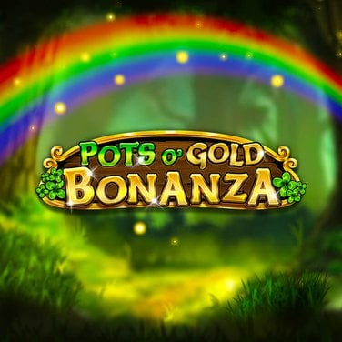 Pots O’ Gold Bonanza