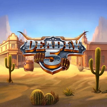 Deadly 5