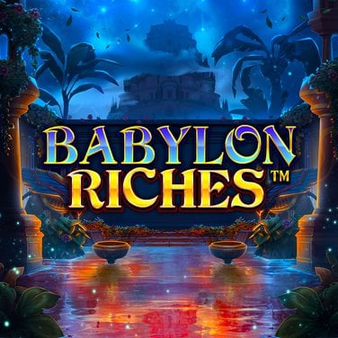 Babylon Riches