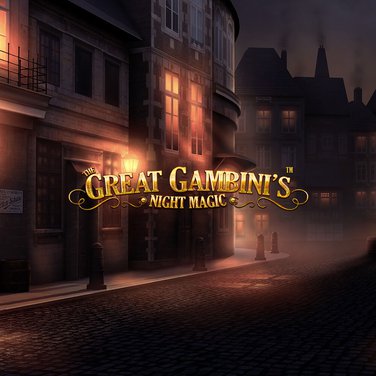 The Great Gambinis Night Magic