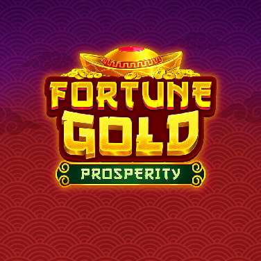 Fortune Gold - Prosperity