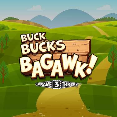 Buck Bucks Bagawk