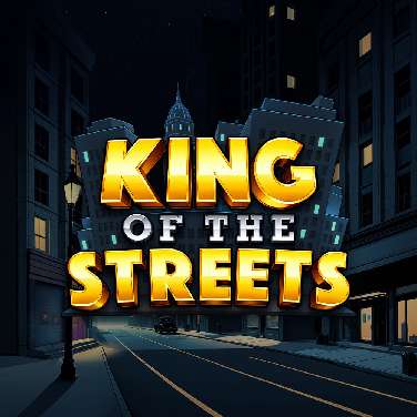 King of the Streets
