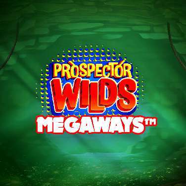 Prospector Wilds Megaways
