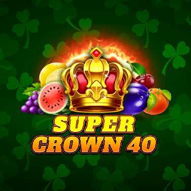 Super Crown 40