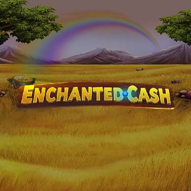 Enchanted Cash
