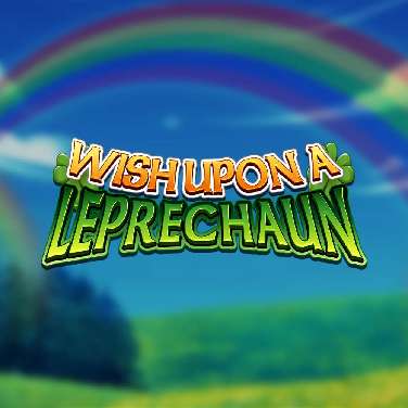 Wish Upon A Leprechaun Megaways