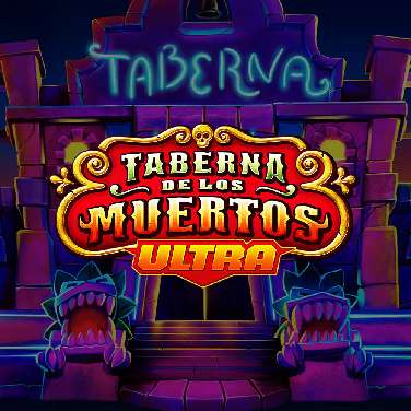 Taberna De Los Muertos Ultra