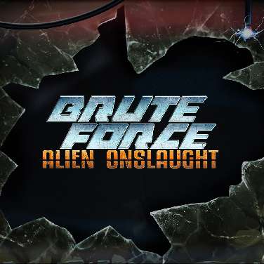 Brute Force: Alien Onslaught