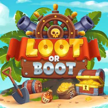 Loot or Boot