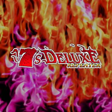 7s Deluxe Repeater
