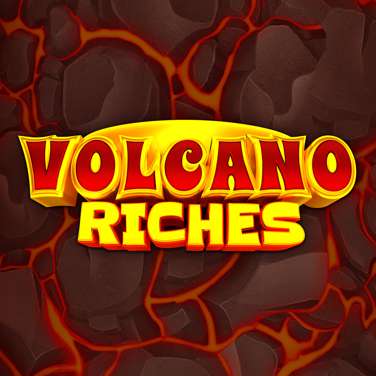 Volcano Riches