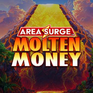 Area Surge Molten Money