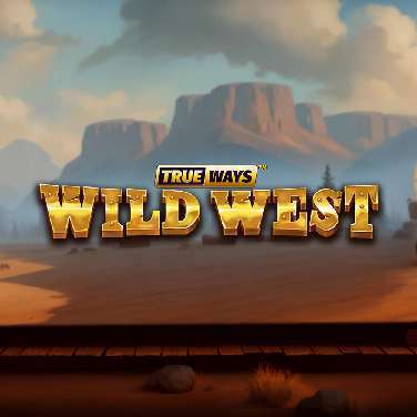 Wild West TRUEWAYS