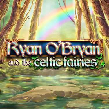 Ryan O’Bryan and the Celtic Fairies