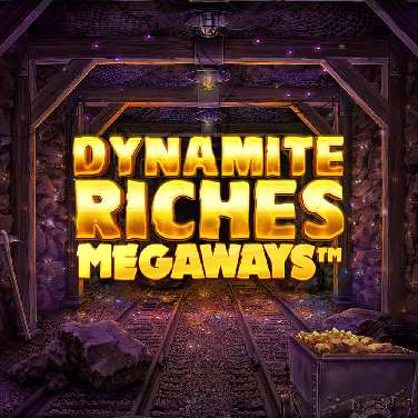 Dynamite Riches Megaways