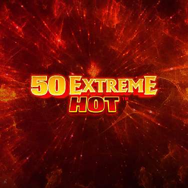 50 Extreme Hot