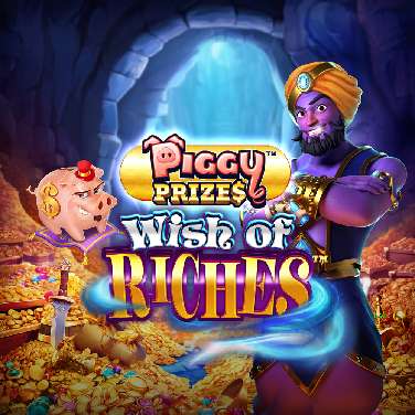 Piggy Prizes - Wish Of Riches