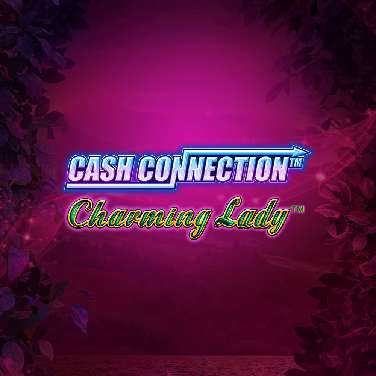 Cash Connection - Charming Lady