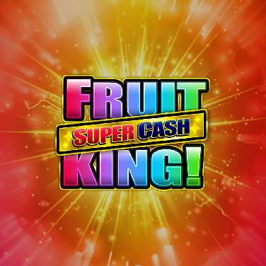 Fruit King Super Cash