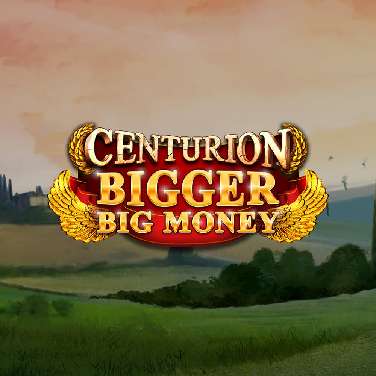 Centurion Bigger Big Money