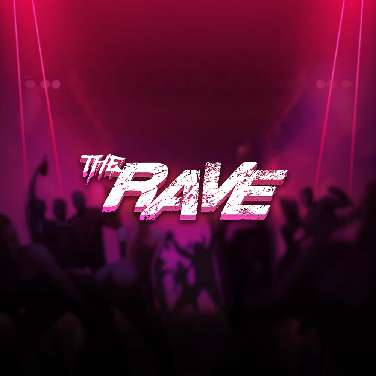 The Rave