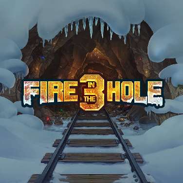 Fire in the Hole 3