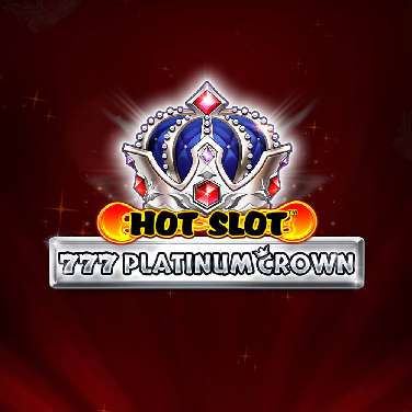 Hot Slot 777 Platinum Crown