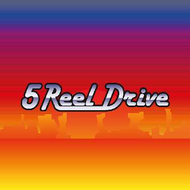 5 Reel Drive