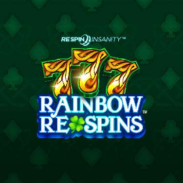 777 Rainbow Respins