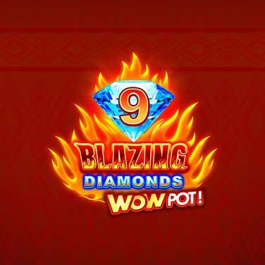 9 Blazing Diamonds WOWPOT