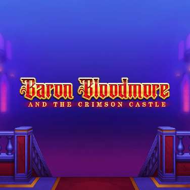 Baron Bloodmore and The Crimson Castle